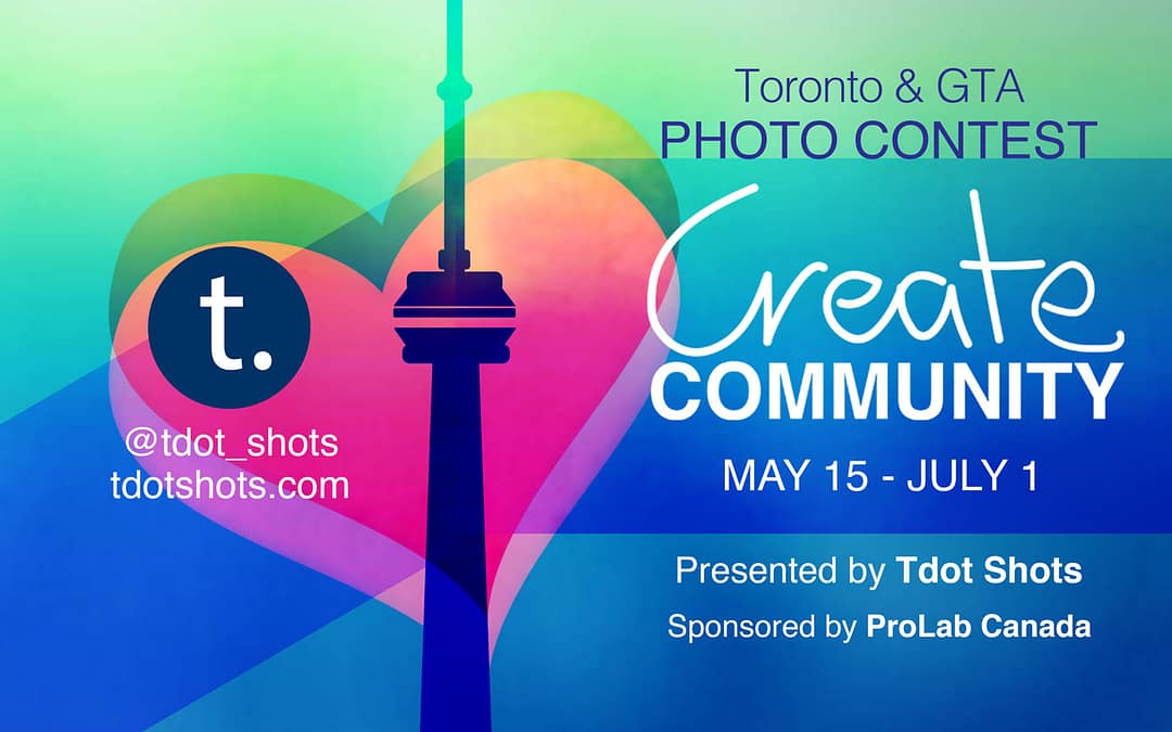 Tdot Shots Create Community Photo Contest 2020